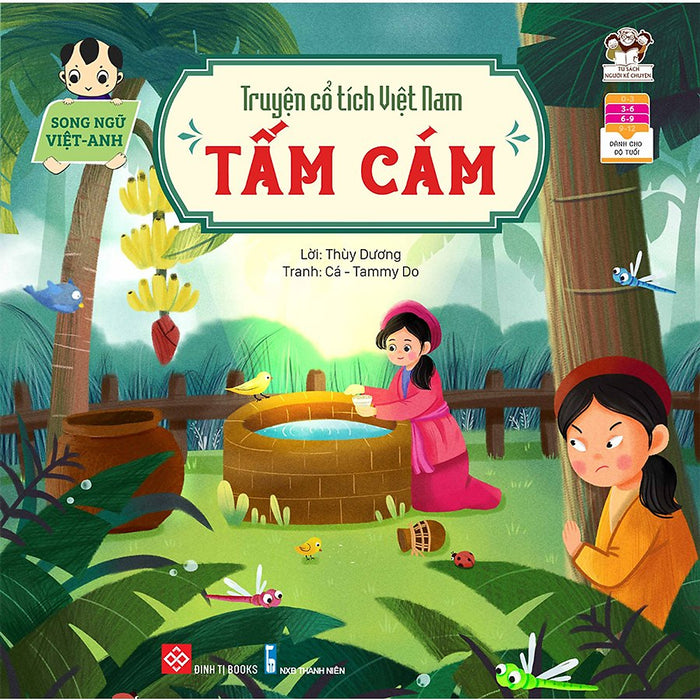 Truyện Cổ Tích Việt Nam (Song Ngữ Việt - Anh) - Tấm Cám Truyện Cổ Tích Việt Nam (Song Ngữ Việt - Anh) - Tấm Cám