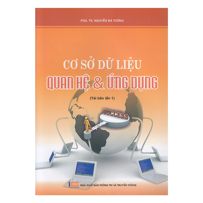 Cơ Sở Dữ Liệu Quan Hệ & Ứng Dụng Cơ Sở Dữ Liệu Quan Hệ & Ứng Dụng