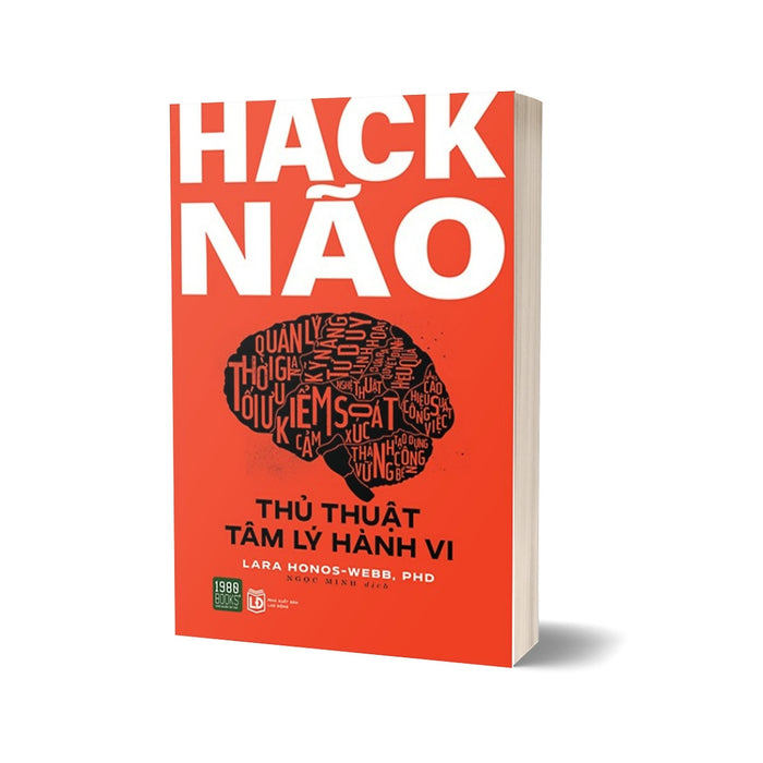 Hack Não - Thủ Thuật Tâm Lý Hành Vi Hack Não - Thủ Thuật Tâm Lý Hành Vi
