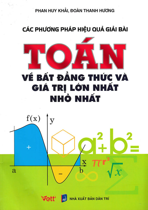 Các Phương Pháp Hiệu Quả Giải Bài Toán Về Bất Đẳng Thức Và Giá Trị Lớn Nhất, Nhỏ Nhất_Edu Các Phương Pháp Hiệu Quả Giải Bài Toán Về Bất Đẳng Thức Và Giá Trị Lớn Nhất, Nhỏ Nhất_Edu