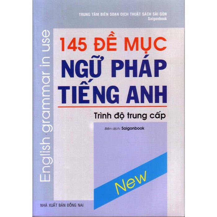 145 Đề Mục Ngữ Pháp Tiếng Anh 145 Đề Mục Ngữ Pháp Tiếng Anh