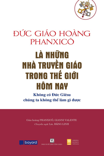 Là Những Nhà Truyền Giáo Trong Thế Giới Hôm Nay