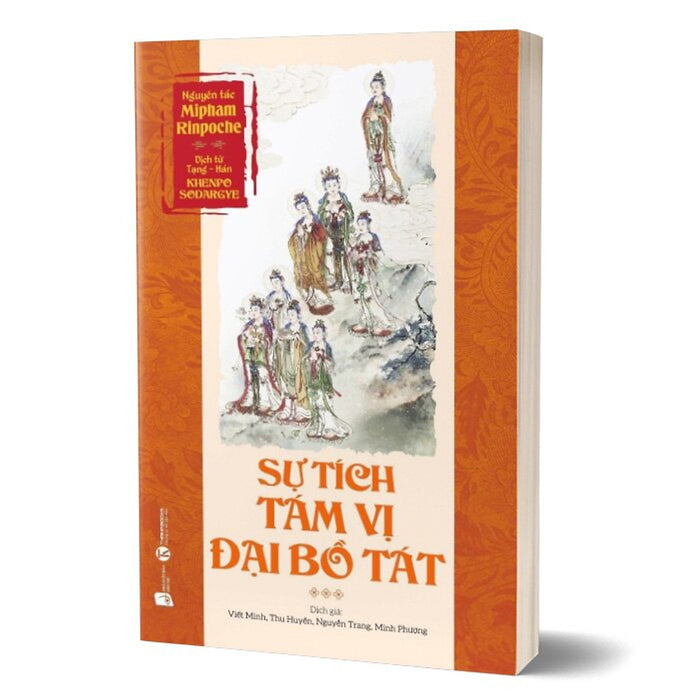 Sự Tích Tám Vị Đại Bồ Tát Sự Tích Tám Vị Đại Bồ Tát