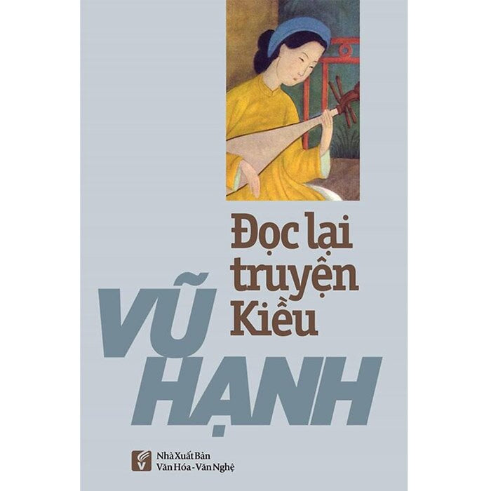 Đọc Lại Truyện Kiều Đọc Lại Truyện Kiều