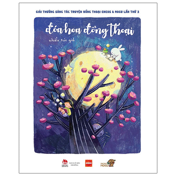Đoá Hoa Đồng Thoại - Giải Thưởng Sáng Tác Truyện Đồng Thoại Lần Thứ 3