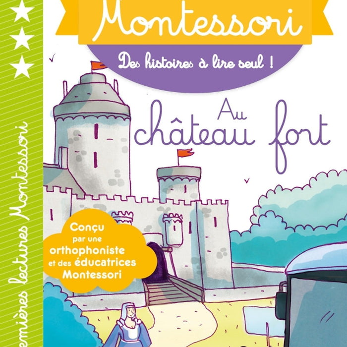 Sách Tập Đọc  Tiếng Pháp - Mes Premieres Lectures Montessori Niveau 5- Au Chateau Fort Sách Tập Đọc  Tiếng Pháp - Mes Premieres Lectures Montessori Niveau 5- Au Chateau Fort