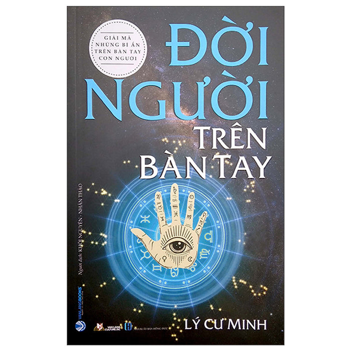 Đời Người Trên Bàn Tay (Tái Bản 2022) Đời Người Trên Bàn Tay (Tái Bản 2022)