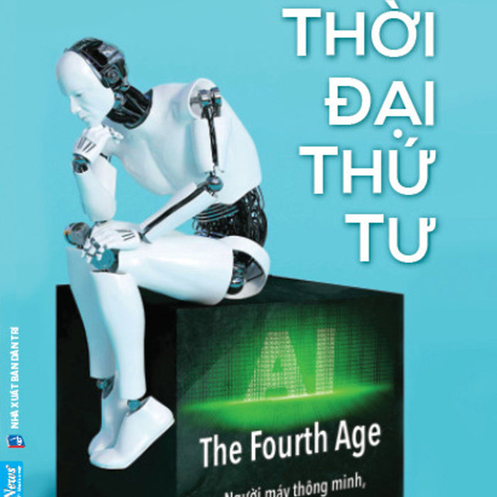 Thời Đại Thứ Tư Thời Đại Thứ Tư