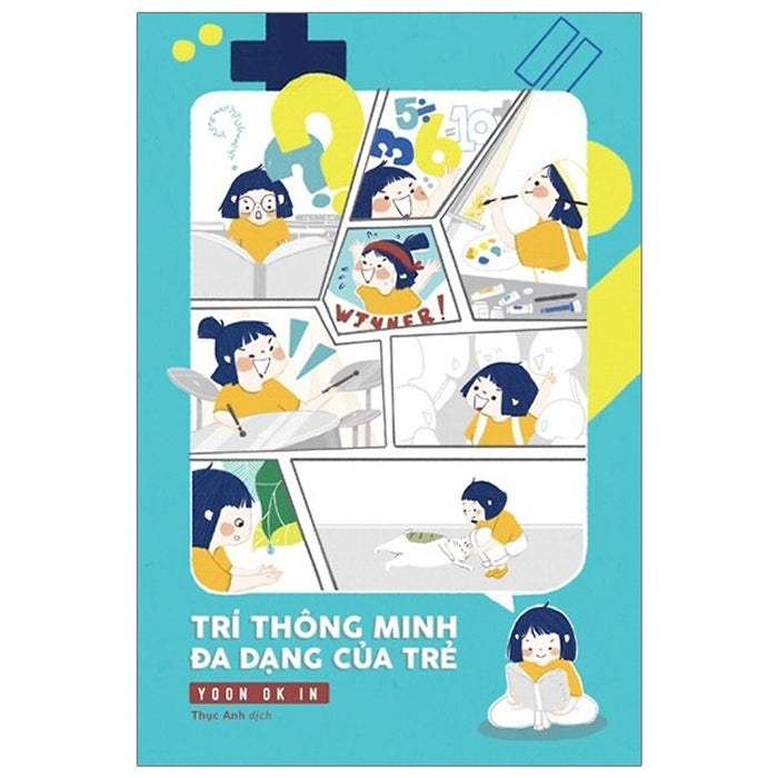Trí Thông Minh Đa Dạng Của Trẻ Trí Thông Minh Đa Dạng Của Trẻ
