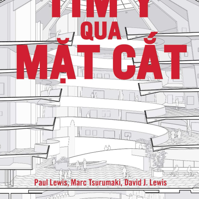 Tìm Ý Qua Mặt Cắt Tìm Ý Qua Mặt Cắt