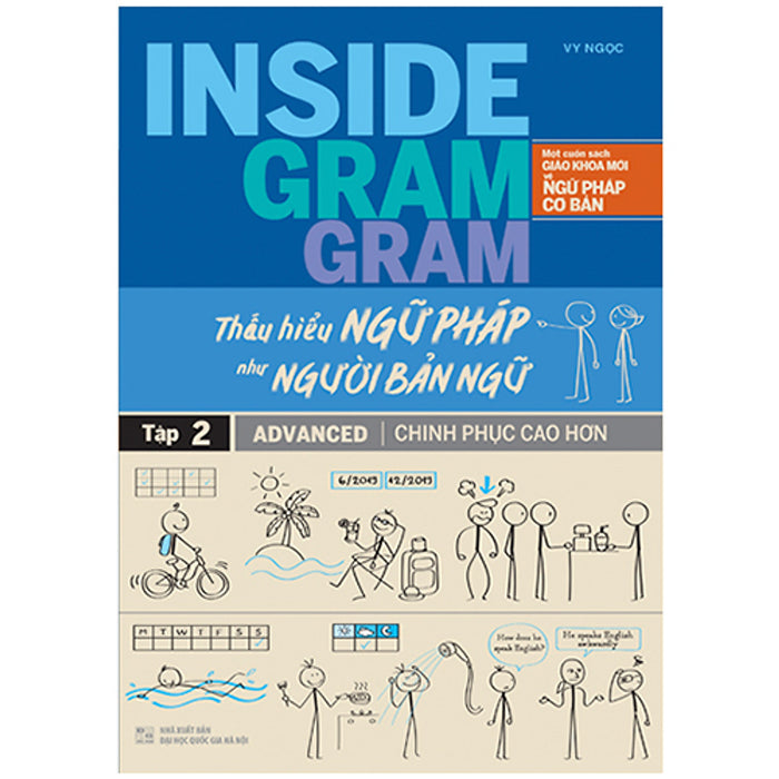 Inside Gram Gram - Tập 2: Advanced - Chinh Phục Cao Hơn Inside Gram Gram - Tập 2: Advanced - Chinh Phục Cao Hơn