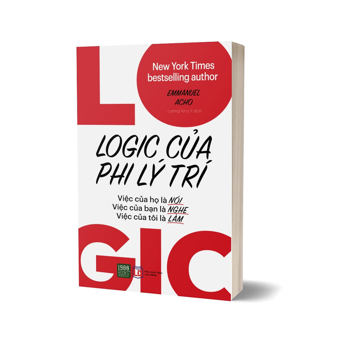 Logic Của Phi Lý Trí Logic Của Phi Lý Trí