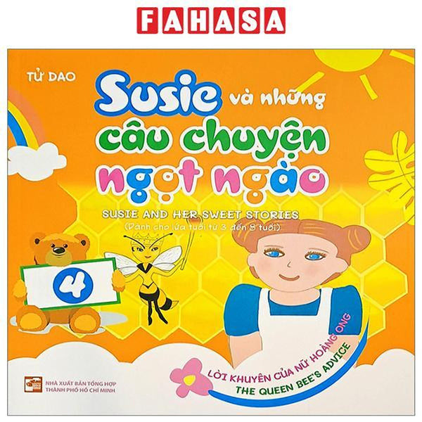 Susie Và Những Câu Chuyện Ngọt Ngào - Tập 4 - Lời Khuyên Của Nữ Hoàng Ong