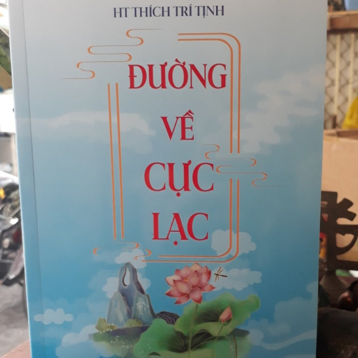 Đường Về Cực Lạc Đường Về Cực Lạc