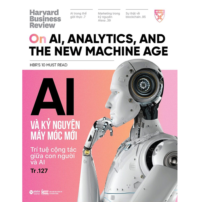 Sách - Hbr On - Ai Và Kỷ Nguyên Máy Móc Mới Sách - Hbr On - Ai Và Kỷ Nguyên Máy Móc Mới