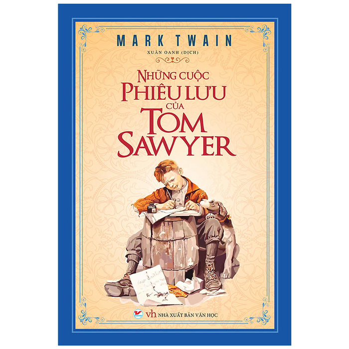 Những Cuộc Phiêu Lưu Của Tom Sawyer Những Cuộc Phiêu Lưu Của Tom Sawyer