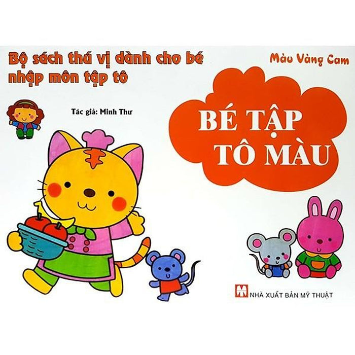 Bé Tập Tô Màu Vàng Cam - Bản Quyền Bé Tập Tô Màu Vàng Cam - Bản Quyền