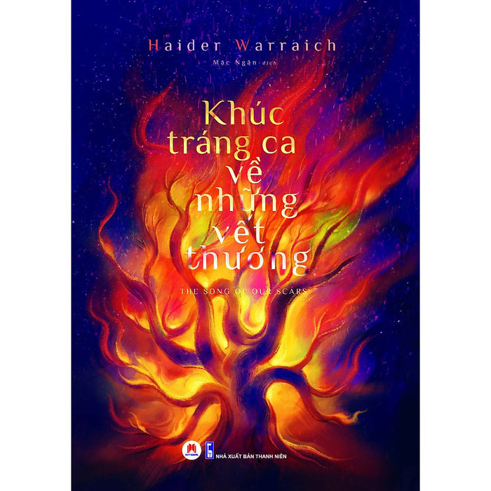 Khúc Tráng Ca Về Những Vết Thương Khúc Tráng Ca Về Những Vết Thương