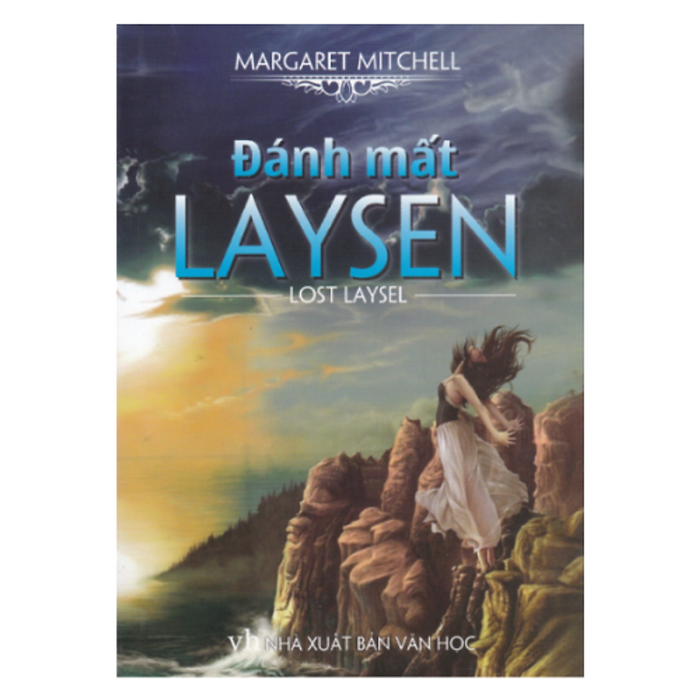Đánh Mất Laysen - Tiểu Thuyết Song Ngữ Đánh Mất Laysen - Tiểu Thuyết Song Ngữ