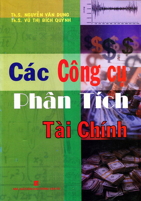 Các Công Cụ Phân Tích Tài Chính _Kt Các Công Cụ Phân Tích Tài Chính _Kt