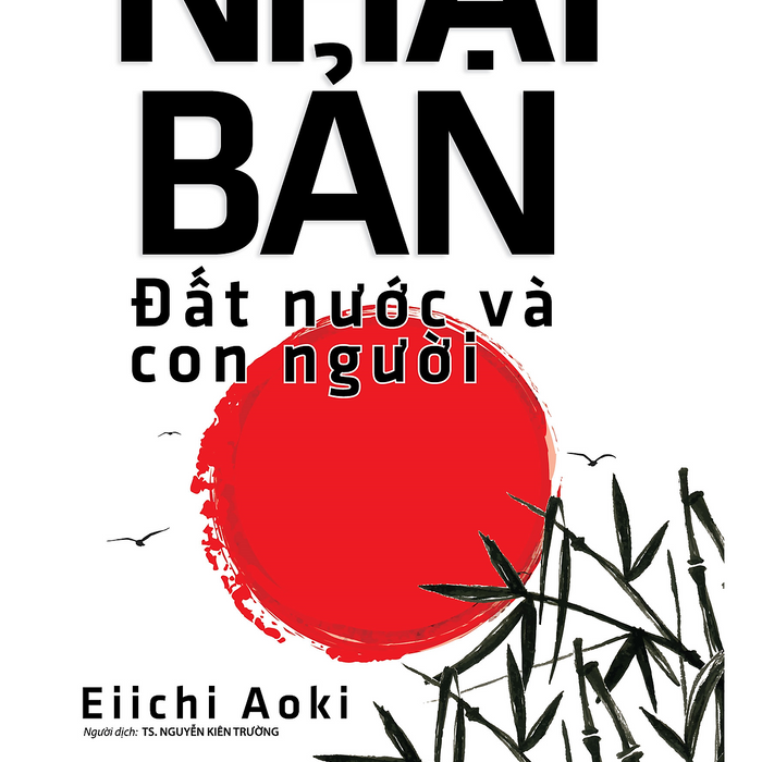 Nhật Bản - Đất Nước Và Con Người - Eiichi Aoki Nhật Bản - Đất Nước Và Con Người - Eiichi Aoki