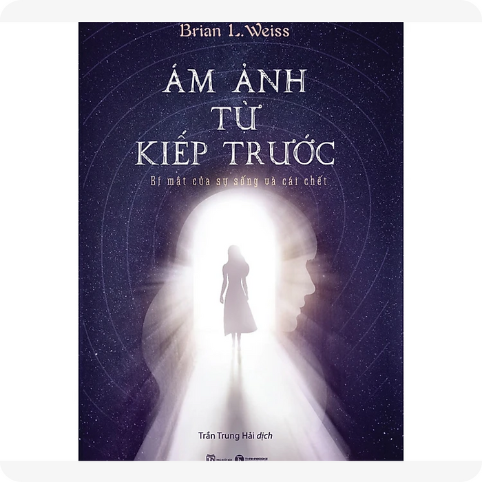 Ám Ảnh Từ Kiếp Trước - Bí Mật Của Sự Sống Và Cái Chết Ám Ảnh Từ Kiếp Trước - Bí Mật Của Sự Sống Và Cái Chết