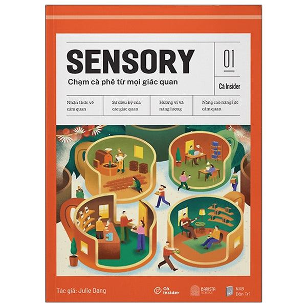 Sách Nâng Cao Kiến Thức Kinh Doanh-Chạm Cà Phê Từ Mọi Giác Quan - Sensory - Cà Insider 01