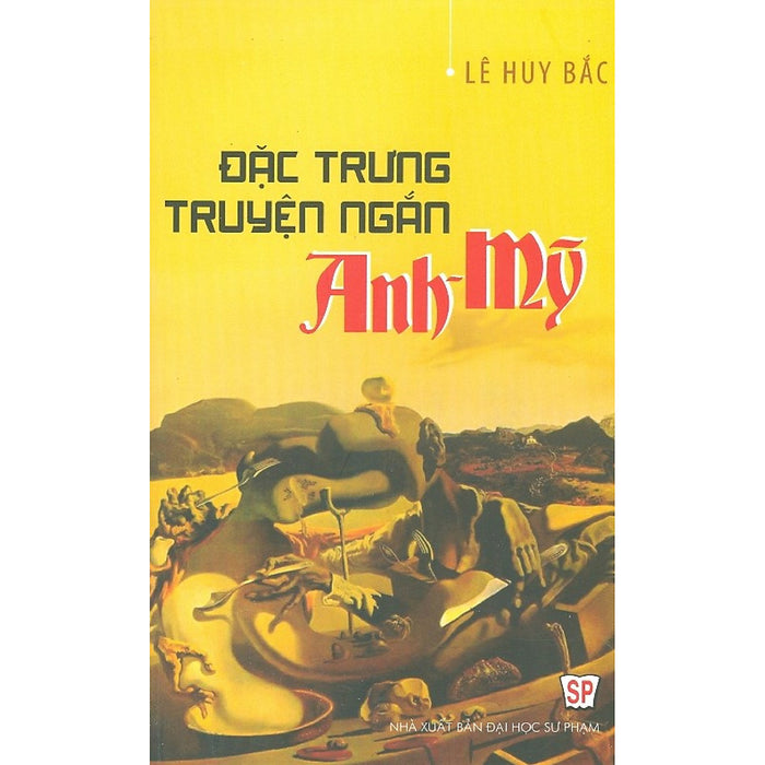 Đặc Trưng Truyện Ngắn Anh - Mỹ Đặc Trưng Truyện Ngắn Anh - Mỹ