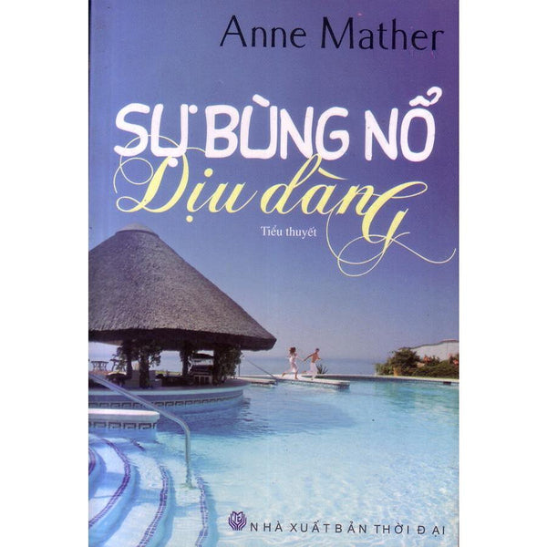 Sự Bùng Nổ Dịu Dàng