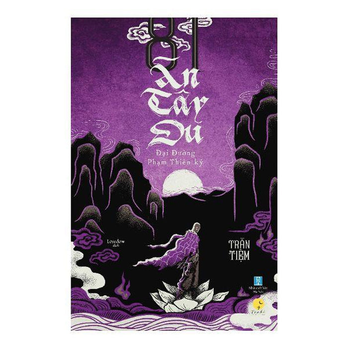 81 Án Tây Du - Đại Đường Phạm Thiên Ký (Tập 3) 81 Án Tây Du - Đại Đường Phạm Thiên Ký (Tập 3)