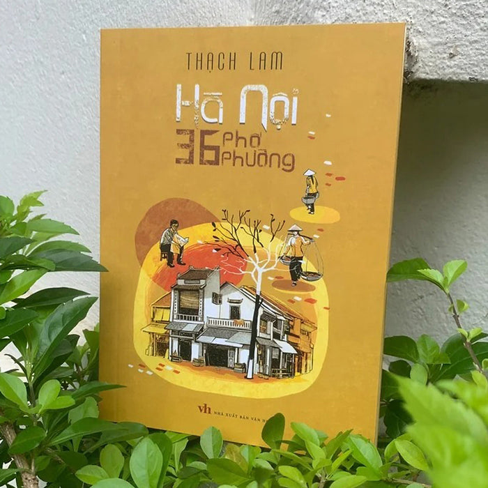 Hà Nội 36 Phố Phường Hà Nội 36 Phố Phường