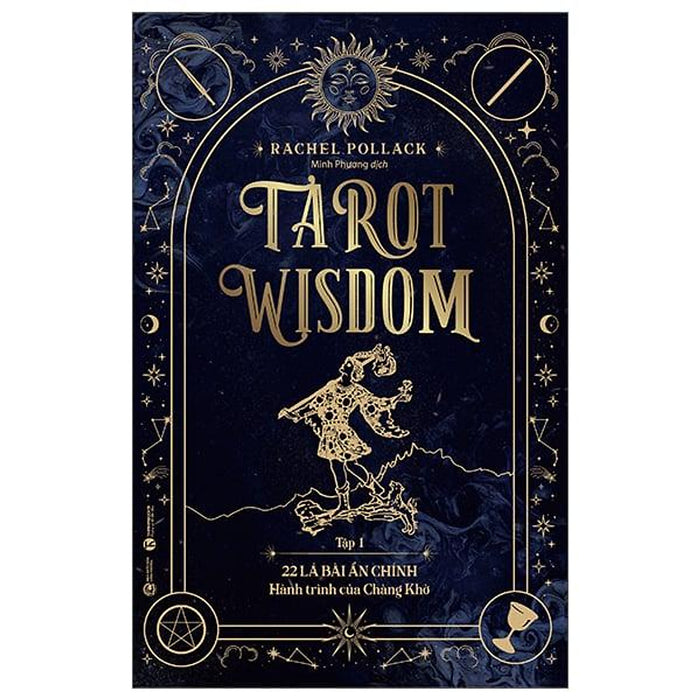 Tarot Wisdom - Tập 1 Tarot Wisdom - Tập 1