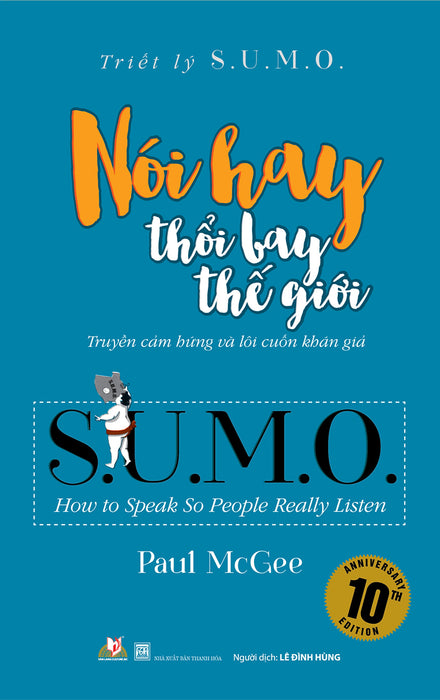 Triết Lý Sumo - Nói Hay Thổi Bay Thế Giới Triết Lý Sumo - Nói Hay Thổi Bay Thế Giới