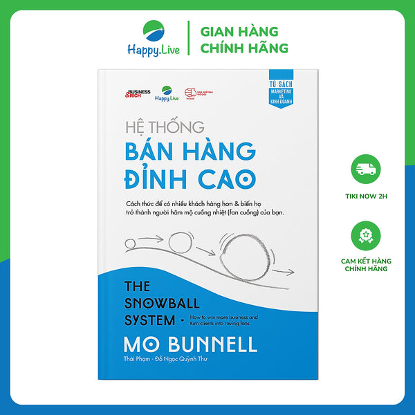 Hệ Thống Bán Hàng Đỉnh Cao - The Snowball System