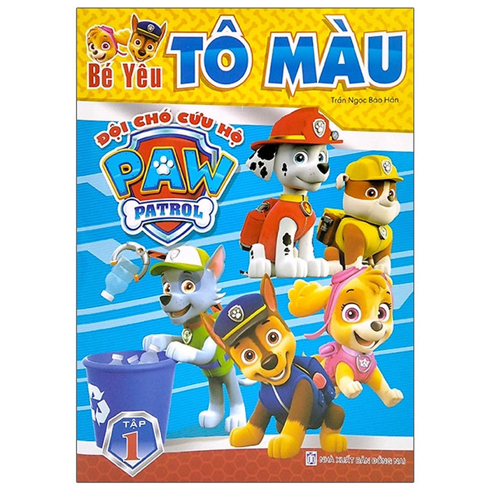 Bé Yêu Tô Màu - Đội Chó Cứu Hộ (Tập 1) Bé Yêu Tô Màu - Đội Chó Cứu Hộ (Tập 1)