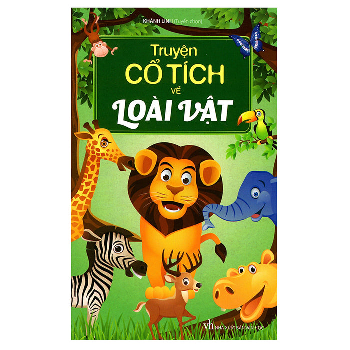 Truyện Cổ Tích Về Loài Vật Truyện Cổ Tích Về Loài Vật