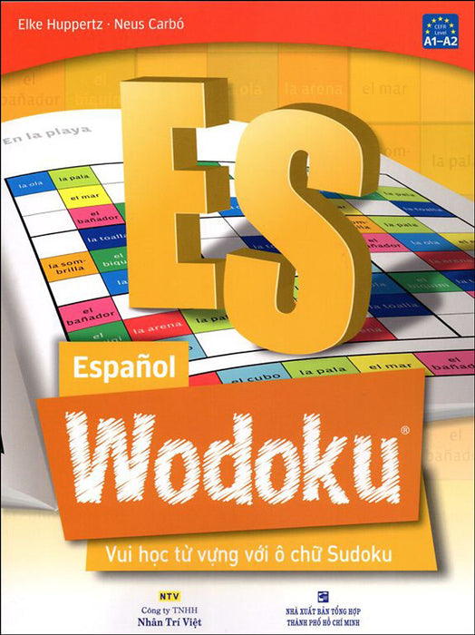 Español Wodoku: Vui Học Từ Vựng Với Ô Chữ Sudoku Español Wodoku: Vui Học Từ Vựng Với Ô Chữ Sudoku