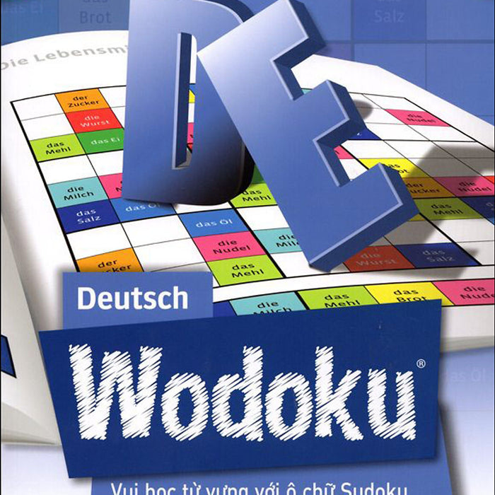Deutsch Wodoku: Vui Học Từ Vựng Với Ô Chữ Sudoku Deutsch Wodoku: Vui Học Từ Vựng Với Ô Chữ Sudoku
