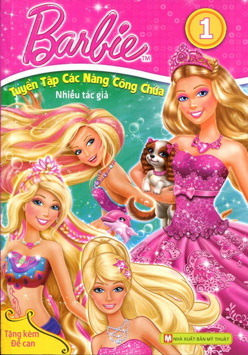 Barbie - Tuyển Tập Các Nàng Công Chúa (Tập 1) Barbie - Tuyển Tập Các Nàng Công Chúa (Tập 1)