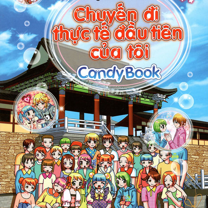 Candy Book - Chuyến Đi Thực Tế Đầu Tiên Của Tôi Candy Book - Chuyến Đi Thực Tế Đầu Tiên Của Tôi