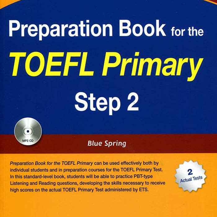 Preparation Book For Toefl Primary Step 2 (Kèm Cd) Preparation Book For Toefl Primary Step 2 (Kèm Cd)