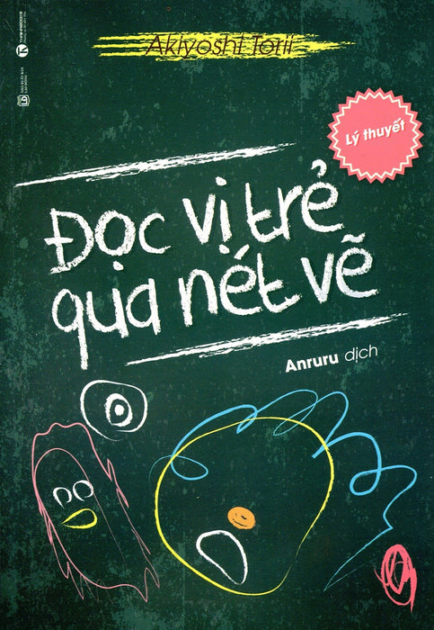 Đọc Vị Trẻ Qua Nét Vẽ - Lý Thuyết Đọc Vị Trẻ Qua Nét Vẽ - Lý Thuyết