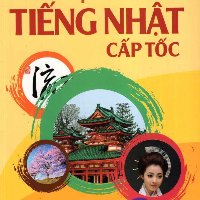 Học Tiếng Nhật Cấp Tốc Học Tiếng Nhật Cấp Tốc