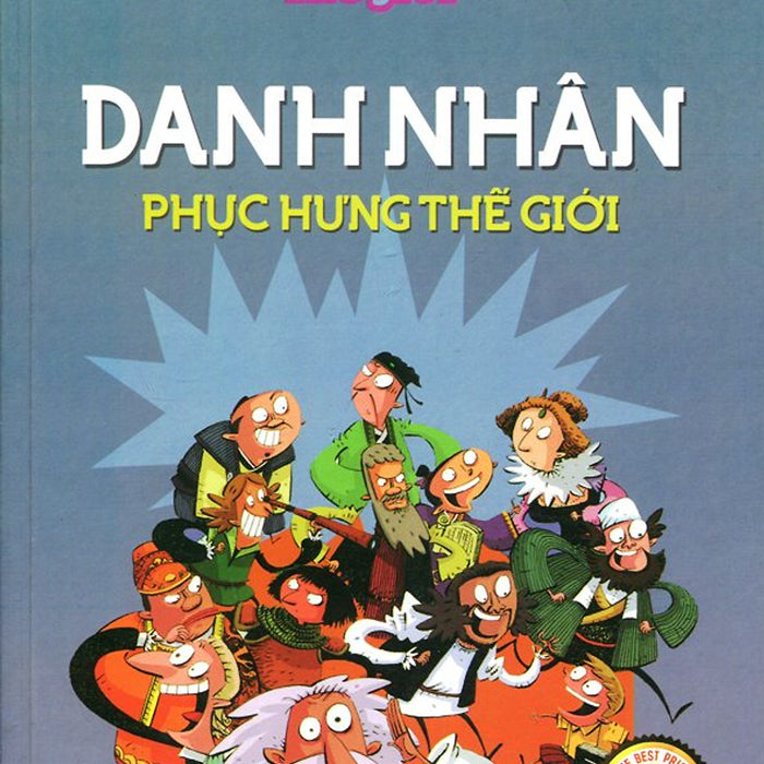 Trường Học Danh Nhân Thế Giới - Danh Nhân Phục Hưng Thế Giới Trường Học Danh Nhân Thế Giới - Danh Nhân Phục Hưng Thế Giới