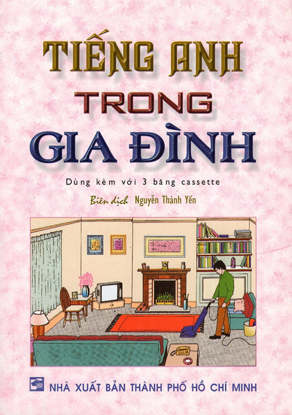 Tiếng Anh Trong Gia Đình (Kèm Cd)