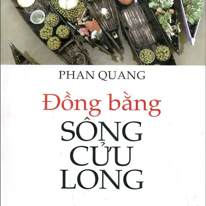 Đồng Bằng Sông Cửu Long Đồng Bằng Sông Cửu Long