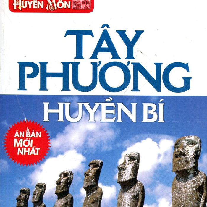 Tủ Sách Huyền Môn - Tây Phương Huyền Bí Tủ Sách Huyền Môn - Tây Phương Huyền Bí