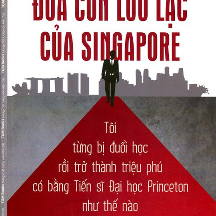 Đứa Con Lưu Lạc Của Singapore Đứa Con Lưu Lạc Của Singapore