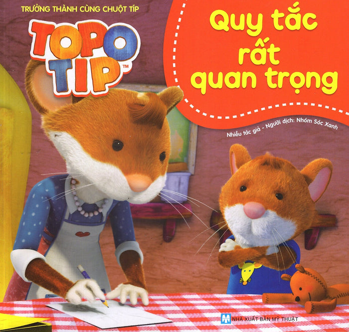 Trưởng Thành Cùng Chuột Típ - Quy Tắc Rất Quan Trọng Trưởng Thành Cùng Chuột Típ - Quy Tắc Rất Quan Trọng