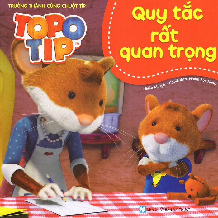 Trưởng Thành Cùng Chuột Típ - Quy Tắc Rất Quan Trọng Trưởng Thành Cùng Chuột Típ - Quy Tắc Rất Quan Trọng